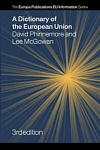 A Dictionary of the European Union (Hardcover, 3 ed)