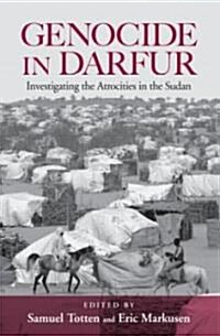 Genocide in Darfur : Investigating the Atrocities in the Sudan (Paperback)
