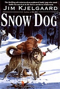 Snow Dog (Paperback, Reprint)