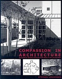 Compassion in Architecture (Hardcover)