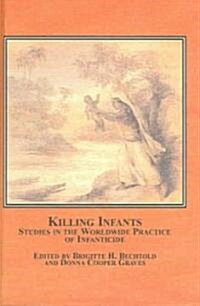 Killing Infants (Hardcover)