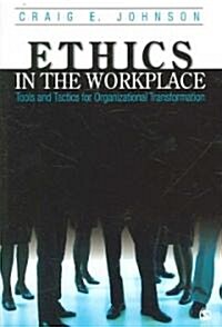 Ethics in the Workplace (Paperback, 1st)