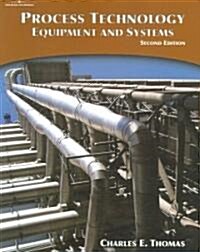 Process Technology (Paperback, 2nd)