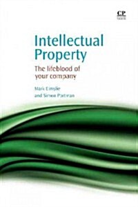 Intellectual Property: The Lifeblood of Your Company (Paperback)