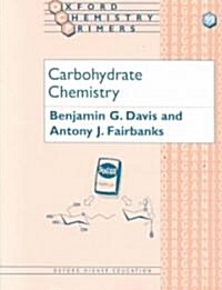 Carbohydrate Chemistry (Paperback)