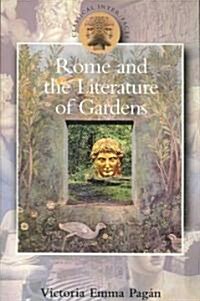 Rome and the Literature of Gardens (Paperback)