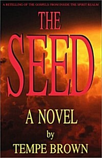 The Seed (Paperback)