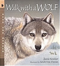 Walk with a Wolf: Read and Wonder (Paperback)