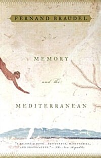 Memory and the Mediterranean (Paperback, Reprint)