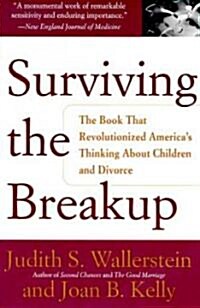 Surviving the Breakup: How Children and Parents Cope with Divorce (Paperback)