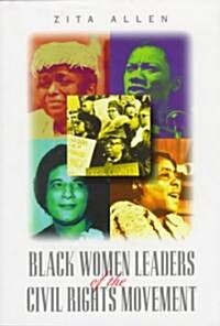 Black Women Leaders of the Civil Rights Movement (Library)