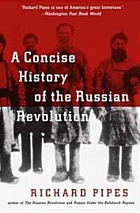 A Concise History of the Russian Revolution (Paperback)