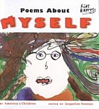 Poems about Myself by Americas Children (Library Binding)