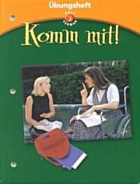 Holt German 3 Ubungsheft Komm Mit! (Paperback)