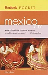 Fodors Pocket Mexico City (Paperback, 3rd)