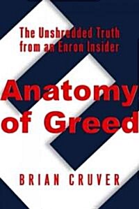 Anatomy of Greed (Hardcover)