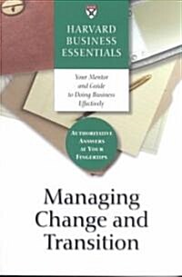 Managing Change and Transition (Paperback)
