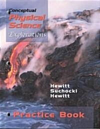 Conceptual Physical Science, Practice Book: Explorations (Paperback)