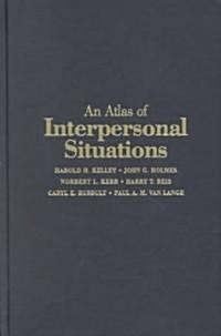 An Atlas of Interpersonal Situations (Hardcover)