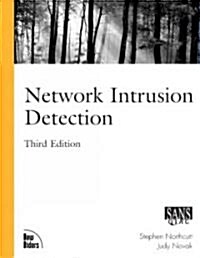 Network Intrusion Detection: An Analysts Handbook (Paperback, 3)