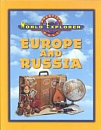 World Explorer Europe and Russia 3 Edition Student Edition 2003c (Hardcover)