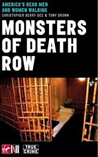 Monsters Of Death Row (Paperback)