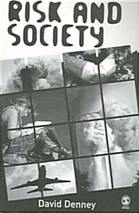 Risk and Society (Paperback)