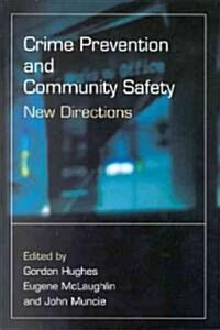 Crime Prevention and Community Safety: New Directions (Hardcover)