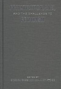 Privatization, Law, and the Challenge to Feminism (Hardcover)