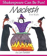 Macbeth for Kids (Library Binding)