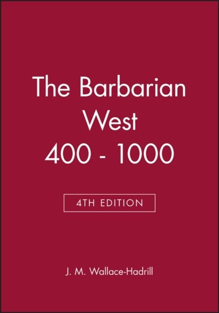The Barbarian West 400 - 1000 (Paperback, 4, Revised)