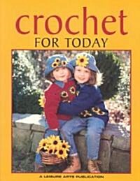 Crochet for Today (Paperback)