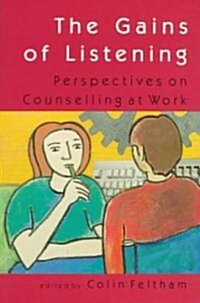 The Gains of Listening (Paperback)