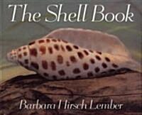 The Shell Book (School & Library)