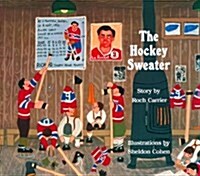 [중고] The Hockey Sweater (Paperback)