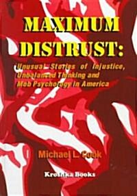 Maximum Distrust (Paperback, UK)
