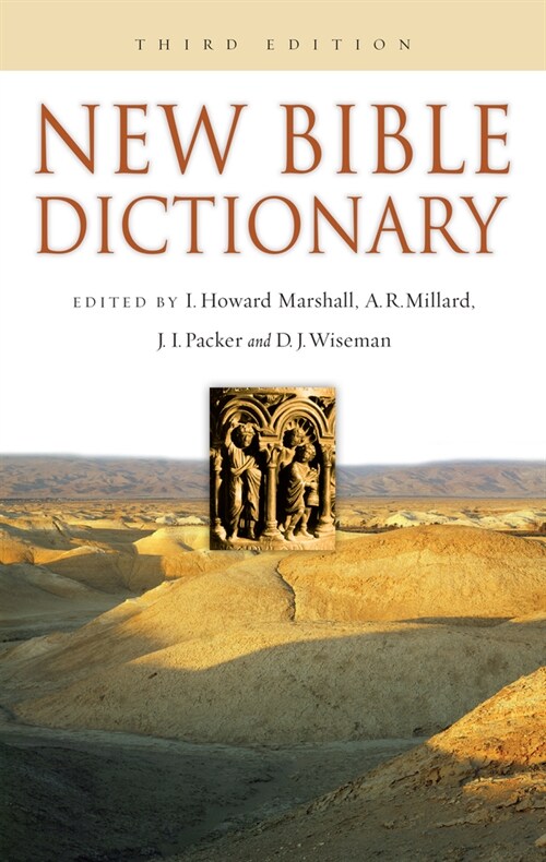 New Bible Dictionary: Volume 1 (Hardcover, 3, Third Edition)