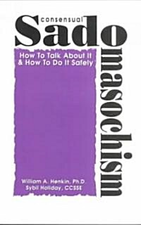 Consensual Sadomasochism (Paperback)