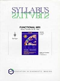 Functional MRI: Esdir, Seminar No. 24 Rome, October 26-28, 1995 (Paperback)