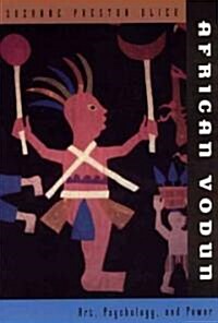 African Vodun: Art, Psychology, and Power (Paperback, 2)
