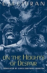 On the Heights of Despair (Paperback)
