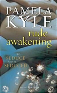 Rude Awakening (Paperback)