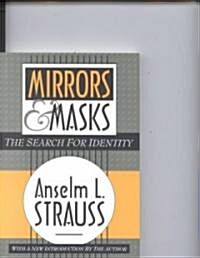 Mirrors and Masks: The Search for Identity (Paperback, 2)