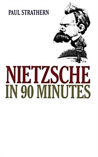 Nietzsche in 90 Minutes (Paperback)