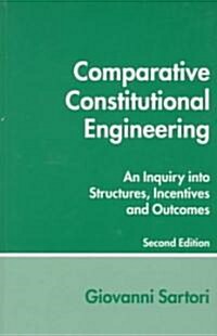 Comparative Constitutional Engineering (Second Edition): Second Edition (Paperback, 2)
