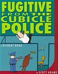 [중고] Fugitive from the Cubicle Police (Paperback)