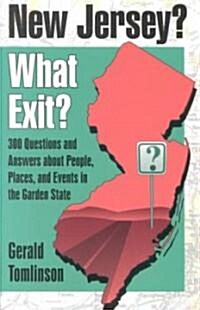New Jersey? What Exit? (Paperback)