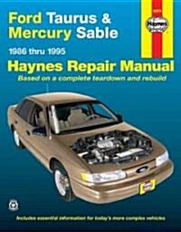 Ford Taurus & Mercury Sable (86-95) Automotive Repair Manual (Paperback, 6 Rev ed)