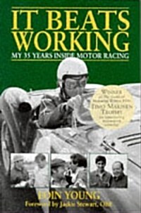 It Beats Working (Hardcover)