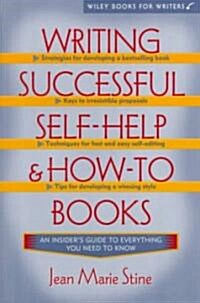 Writing Successful Self-Help and How-To Books (Paperback)
